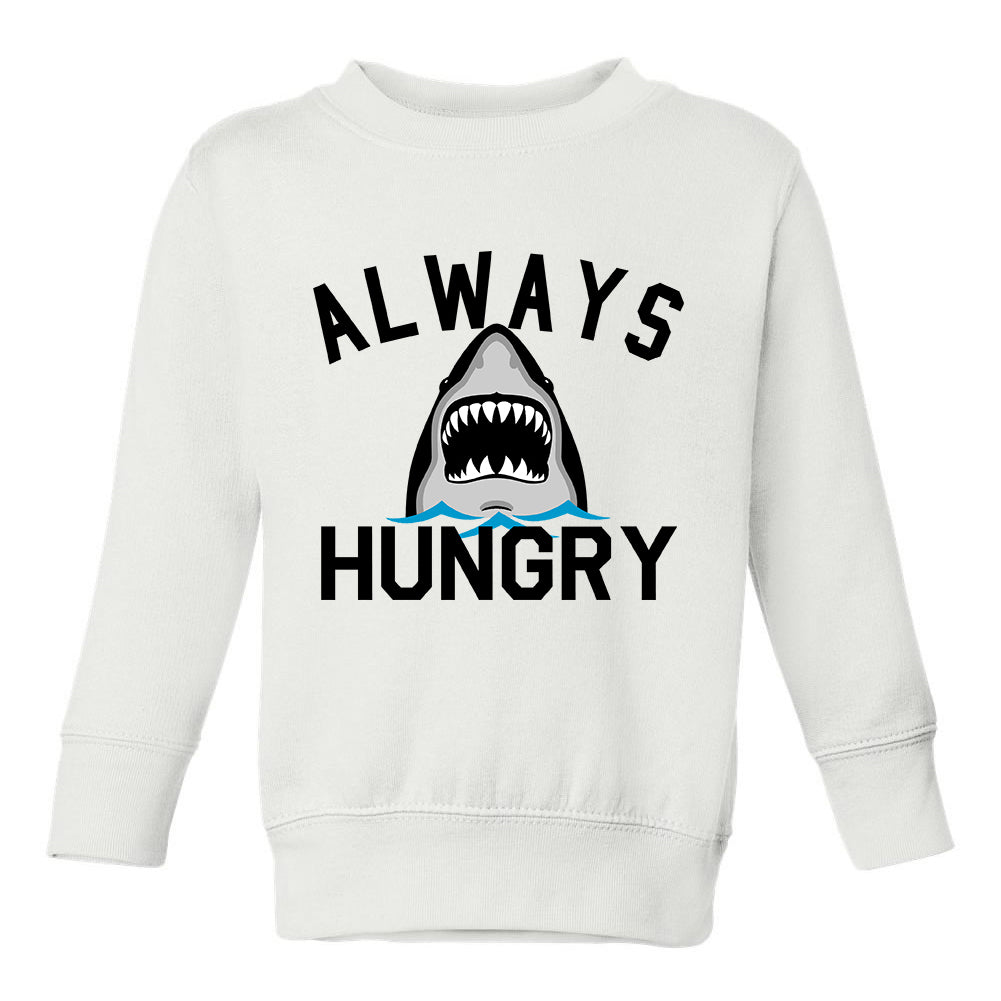 Always Hungry Shark Toddler Boys Crewneck Sweatshirt White