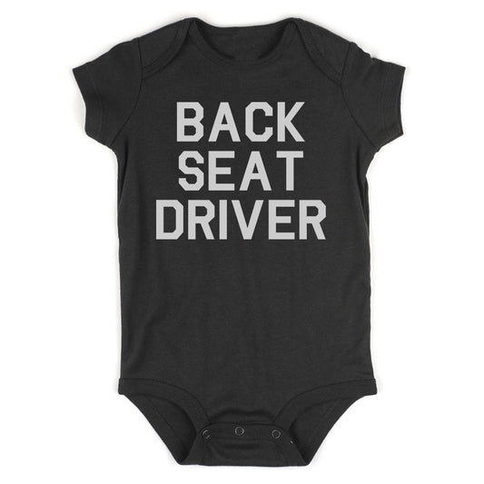 Back Seat Driver Funny Car Infant Baby Boys Bodysuit Black