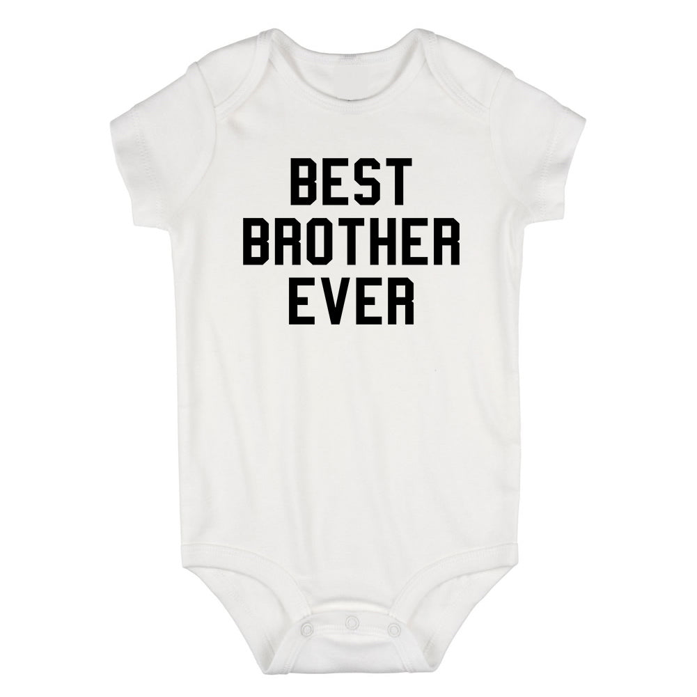 Best Brother Ever Infant Baby Boys Bodysuit White