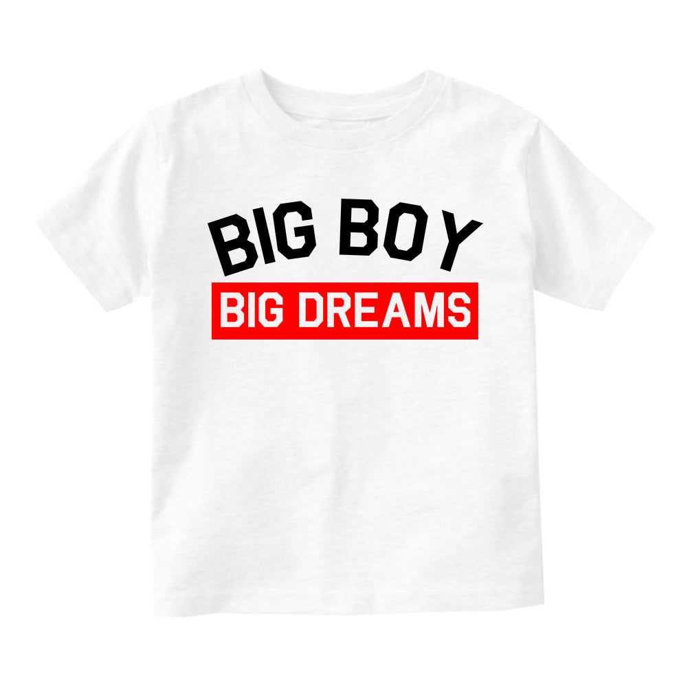 Big Boy Big Dreams Toddler Boys Short Sleeve T-Shirt White