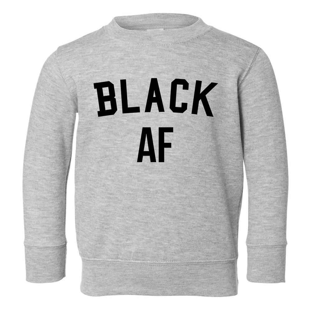 Black AF Toddler Boys Crewneck Sweatshirt Grey