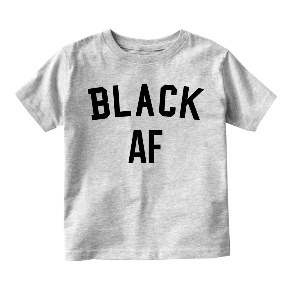 Black AF Toddler Boys Short Sleeve T-Shirt Grey