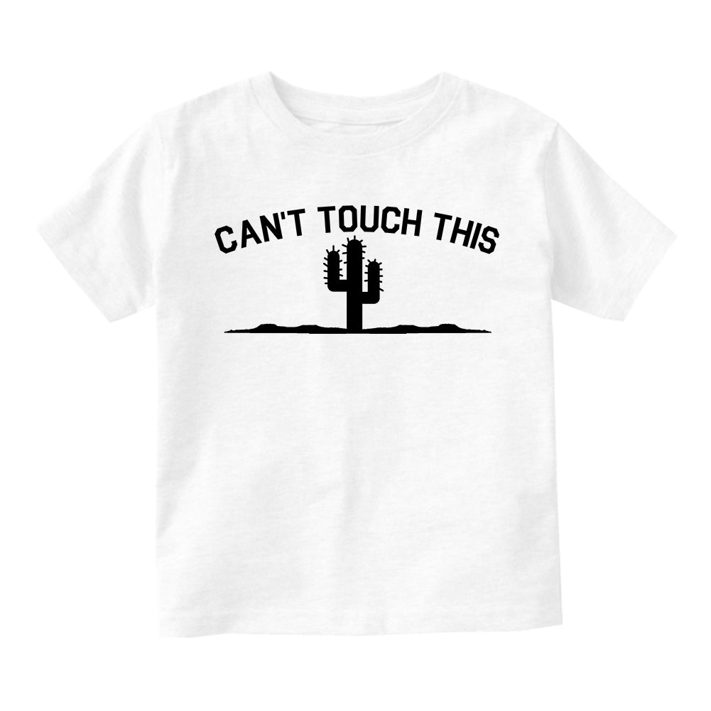 Cant Touch This Cactus Funny Infant Baby Boys Short Sleeve T-Shirt White