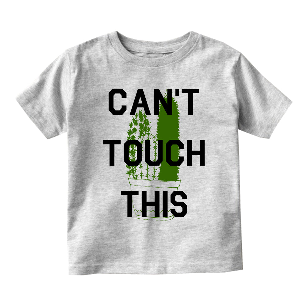 Cant Touch This Cactus Toddler Boys Short Sleeve T-Shirt Grey