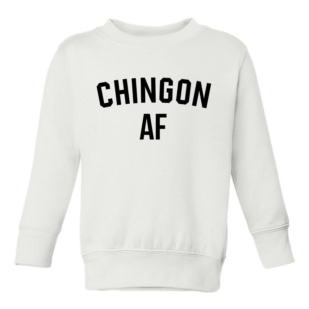 Chingon AF Latino Toddler Boys Crewneck Sweatshirt White