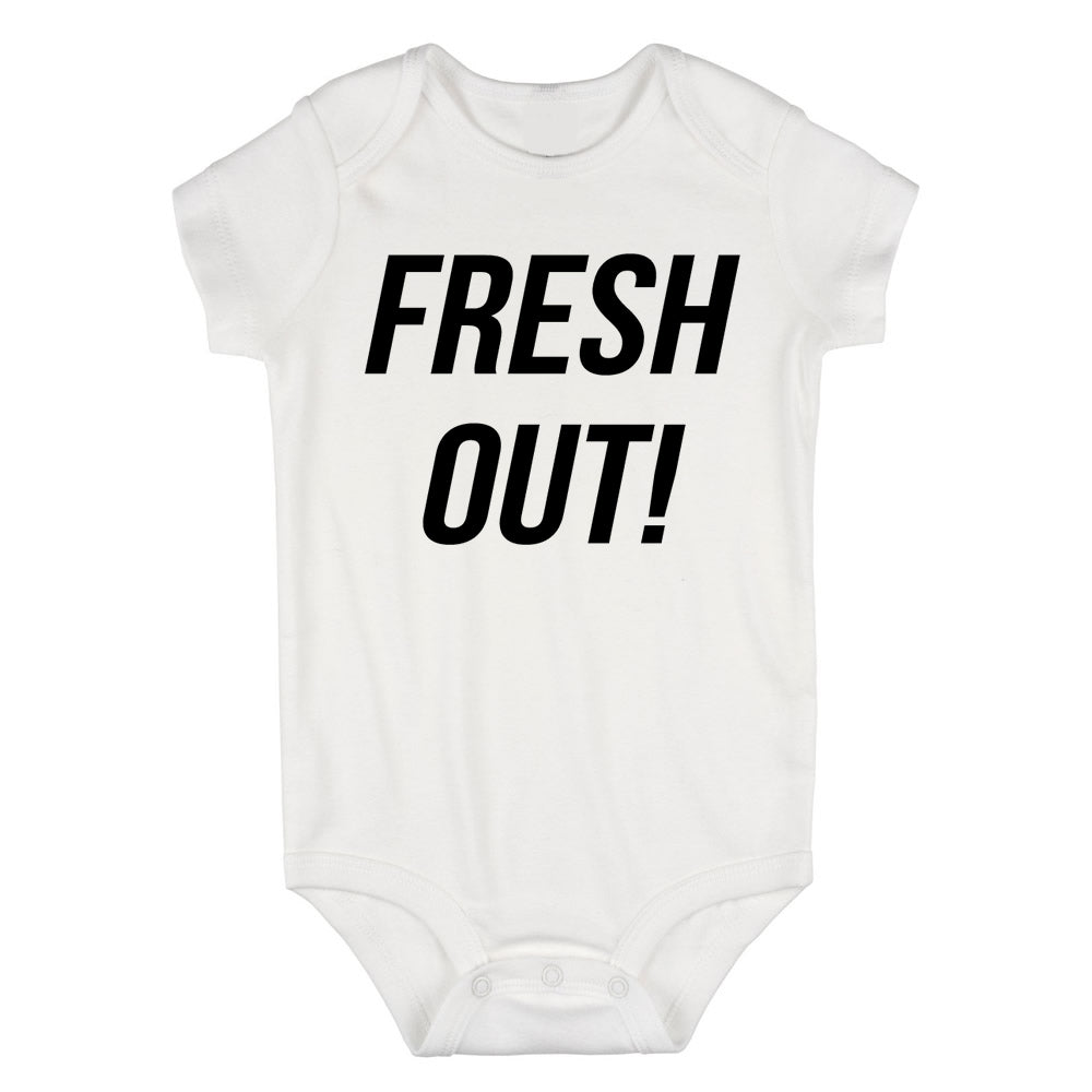 Fresh Out Birth Baby Bodysuit One Piece White
