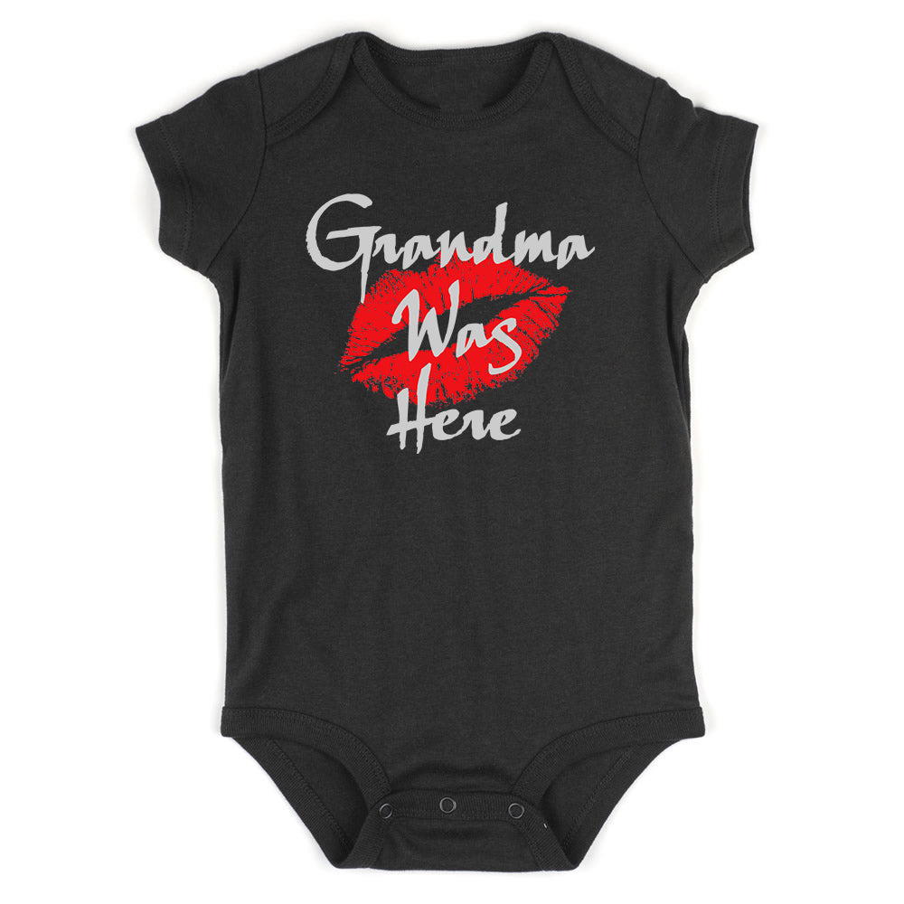 Grandma Was Here Baby Bodysuit One Piece Black