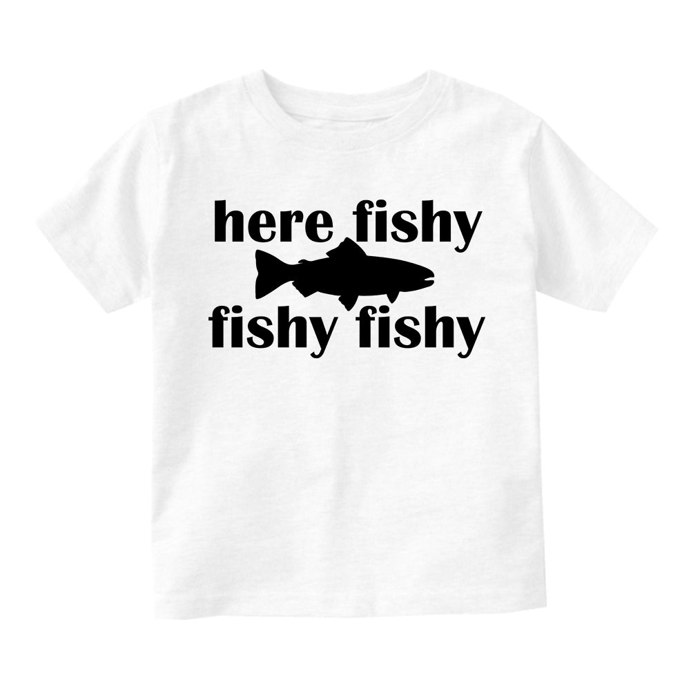 Here Fishy Fishy Fishy Trout Infant Baby Boys Short Sleeve T-Shirt White