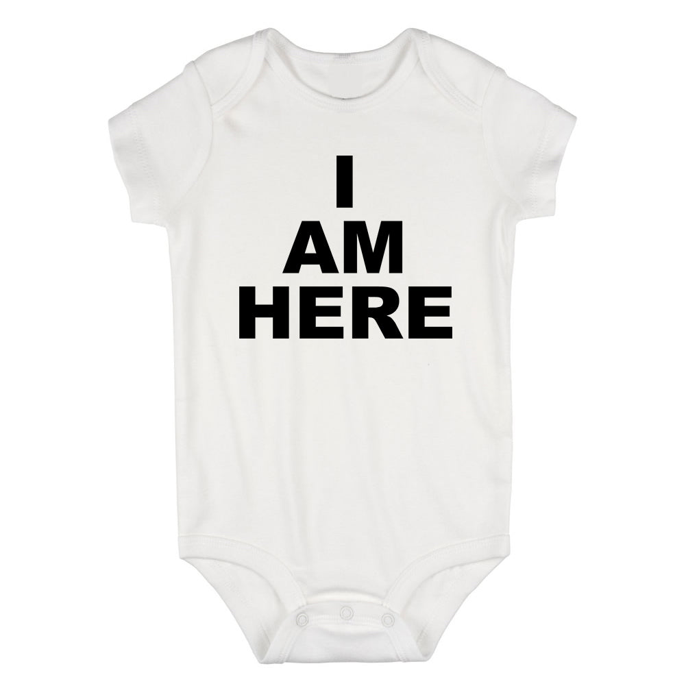 I Am Here Arrival Infant Baby Boys Bodysuit White