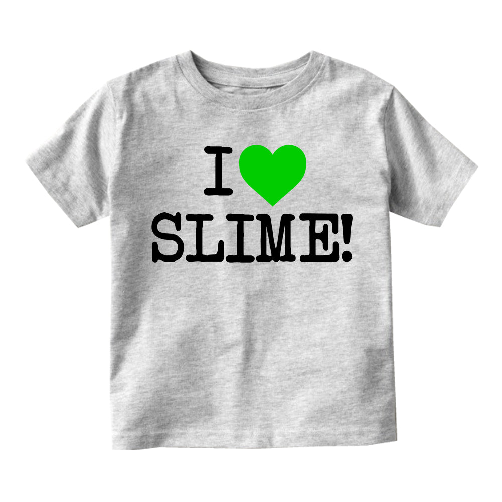 I Love Slime Green Infant Baby Boys Short Sleeve T-Shirt Grey