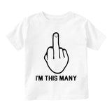 Im This Many Funny Infant Baby Boys Short Sleeve T-Shirt White