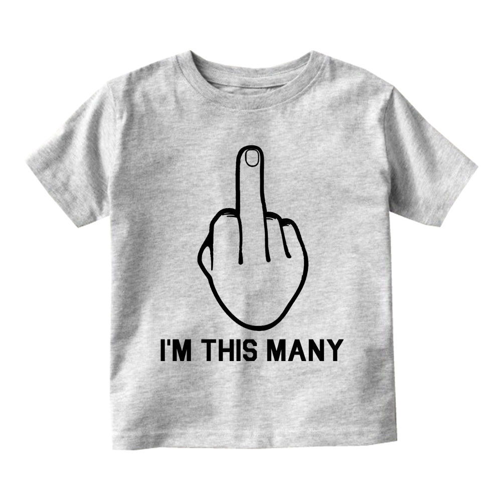 Im This Many Funny Toddler Boys Short Sleeve T-Shirt Grey