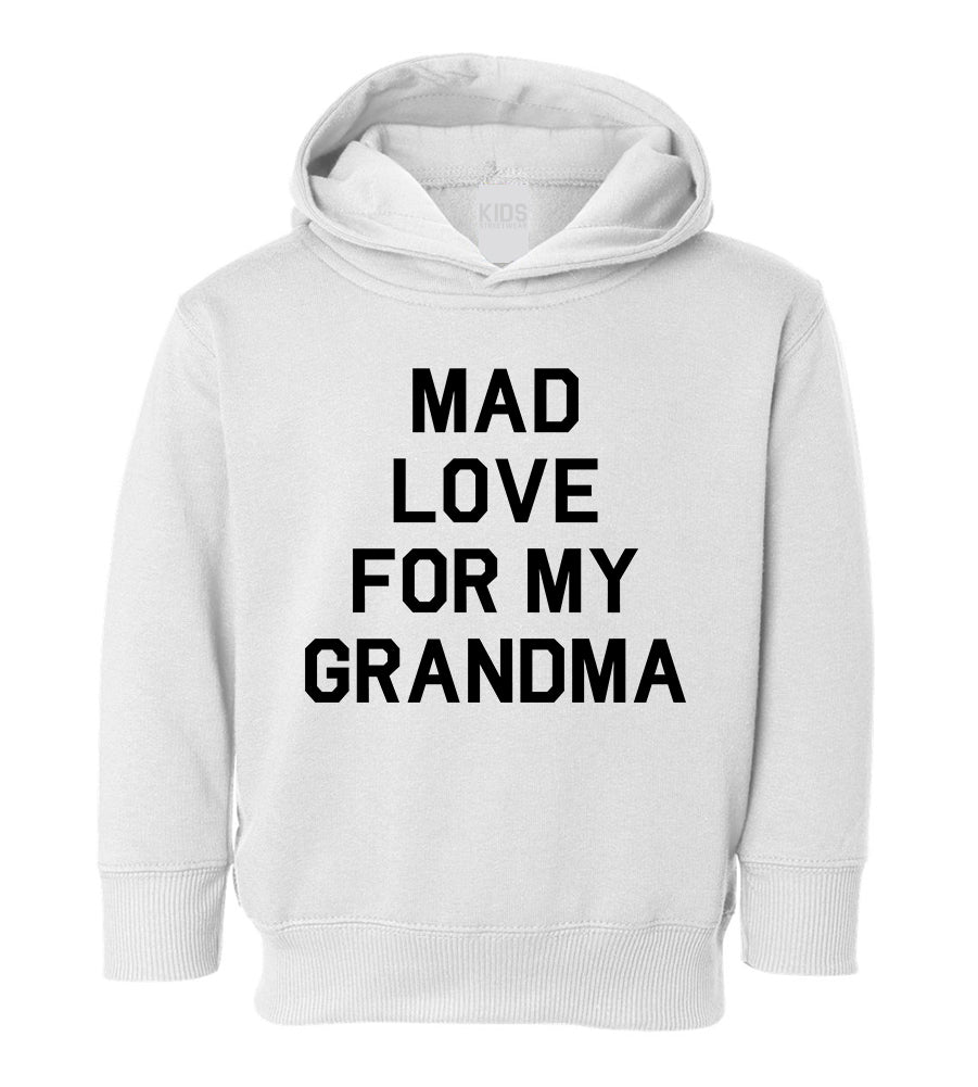 Mad Love For My Grandma Toddler Boys Pullover Hoodie White