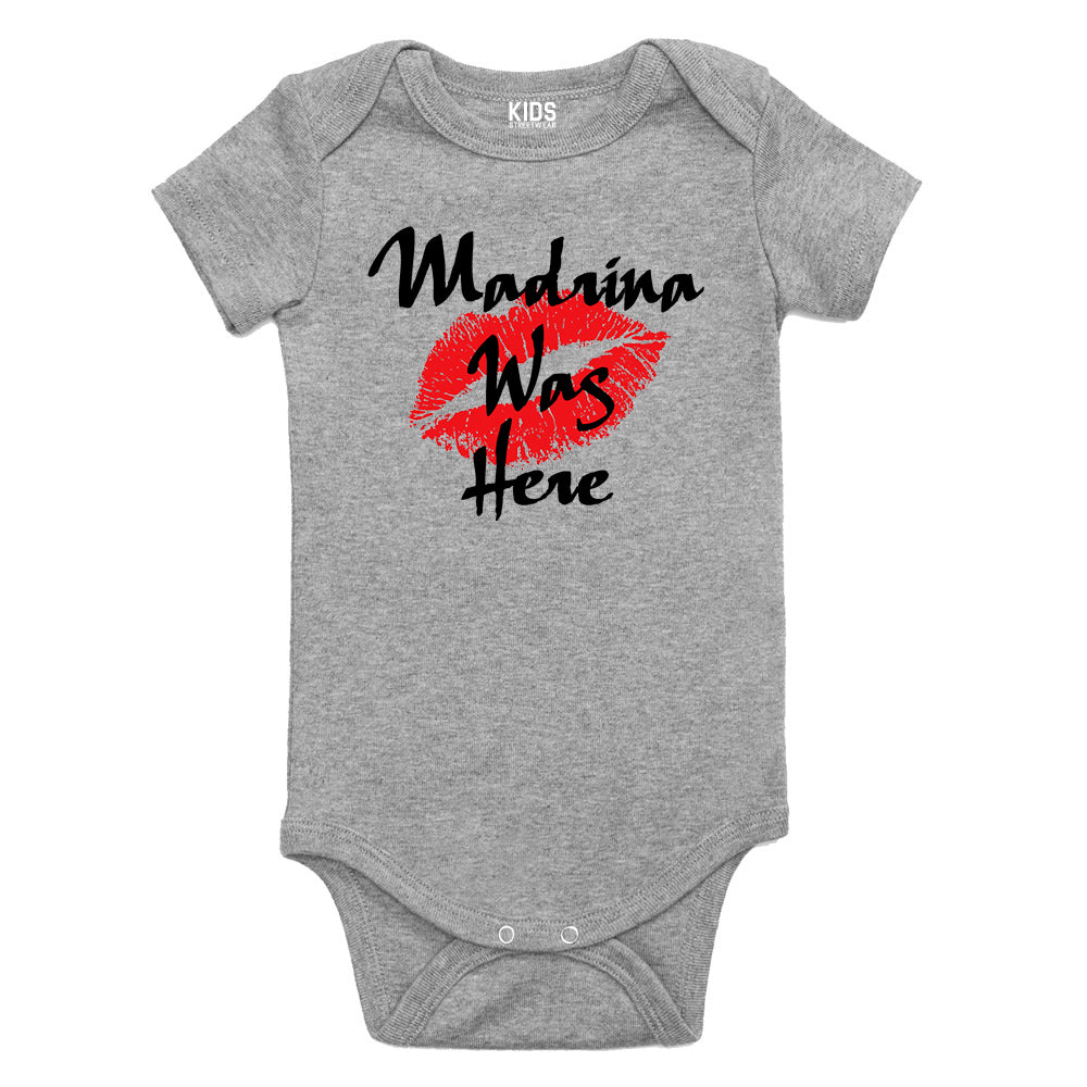 Madrina Was Here Baby Bodysuit One Piece Grey