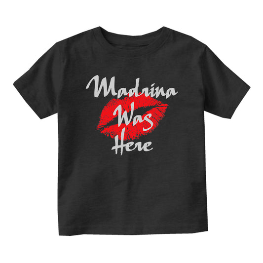 Madrina Was Here Baby Infant Short Sleeve T-Shirt Black