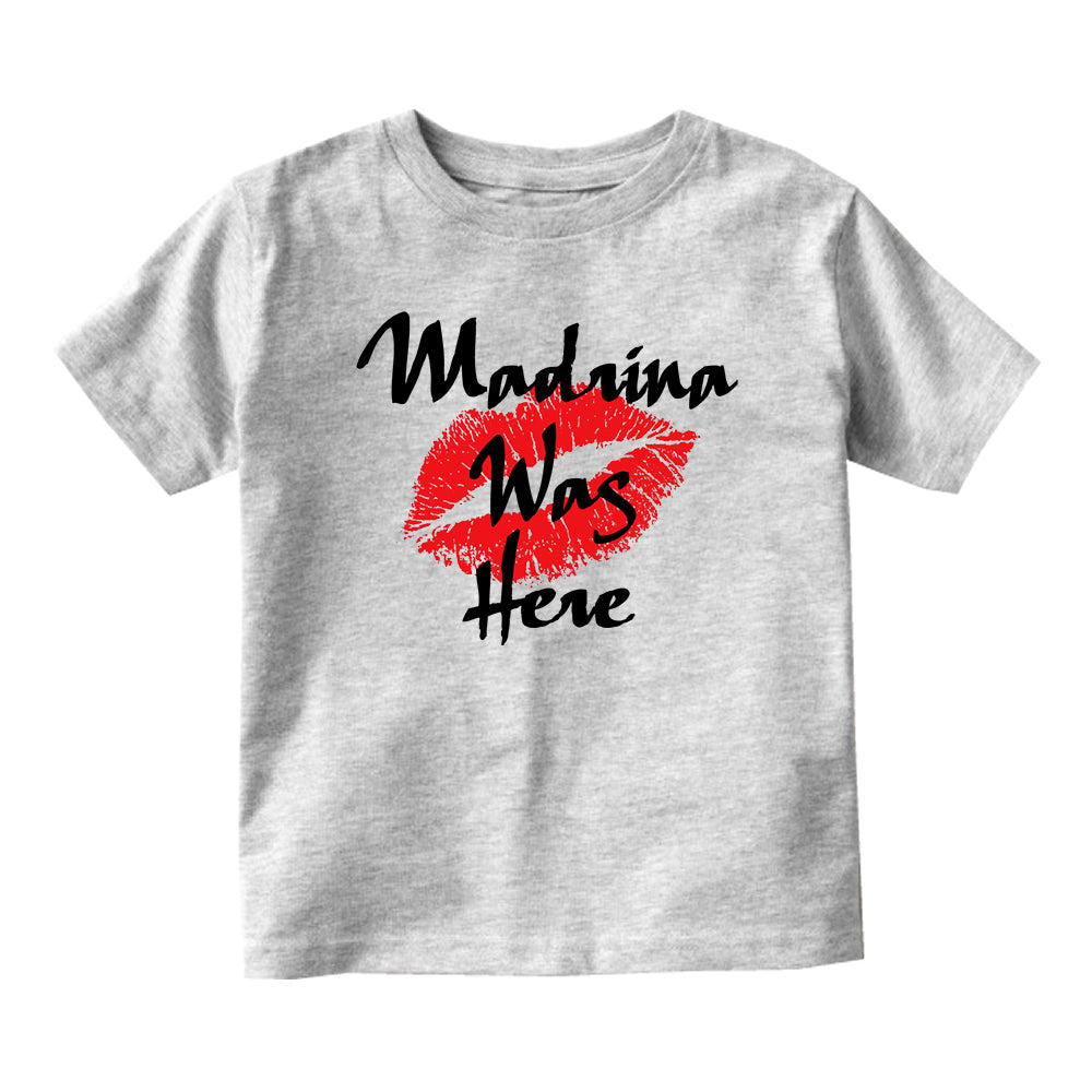 Madrina Was Here Baby Infant Short Sleeve T-Shirt Grey