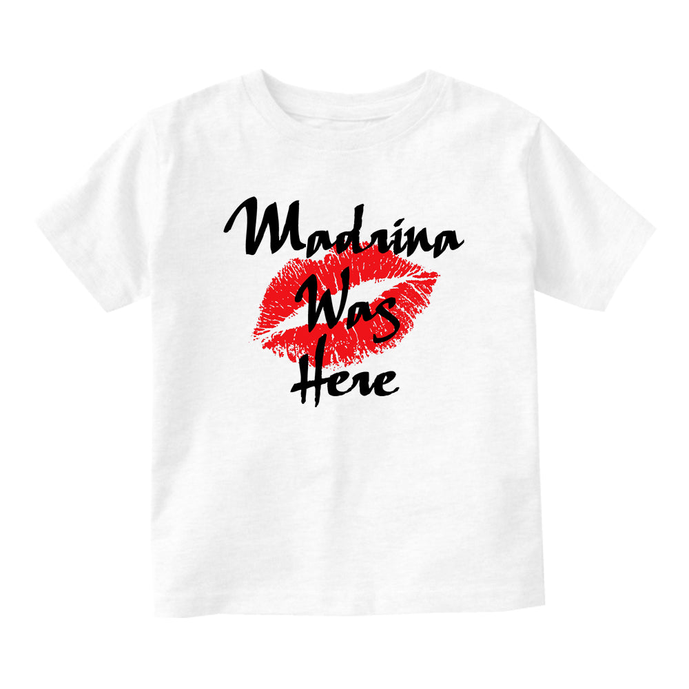 Madrina Was Here Baby Infant Short Sleeve T-Shirt White