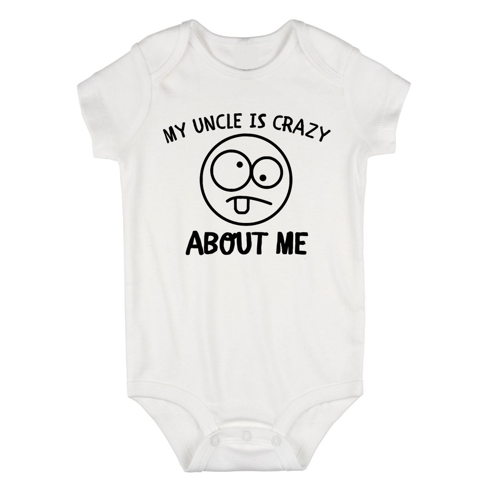 My Uncle Is Crazy About Me Baby Bodysuit One Piece White