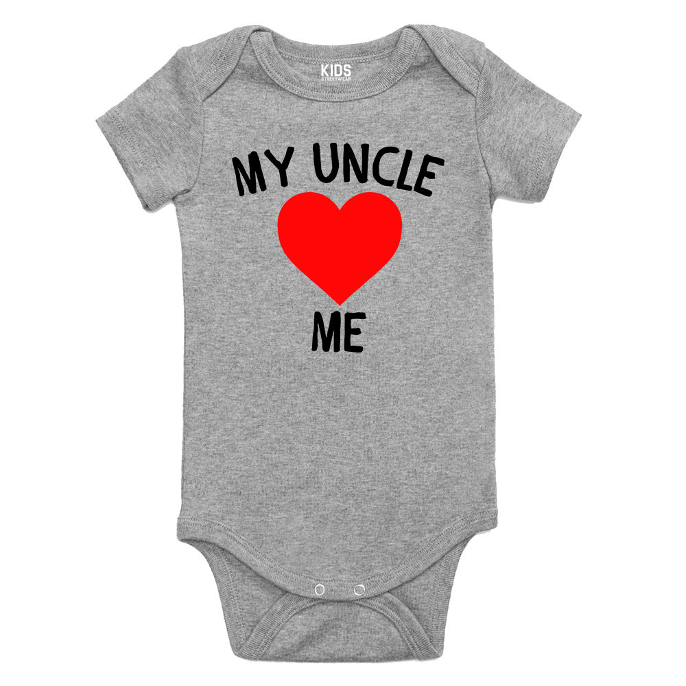 My Uncle Loves Me Baby Bodysuit One Piece Grey