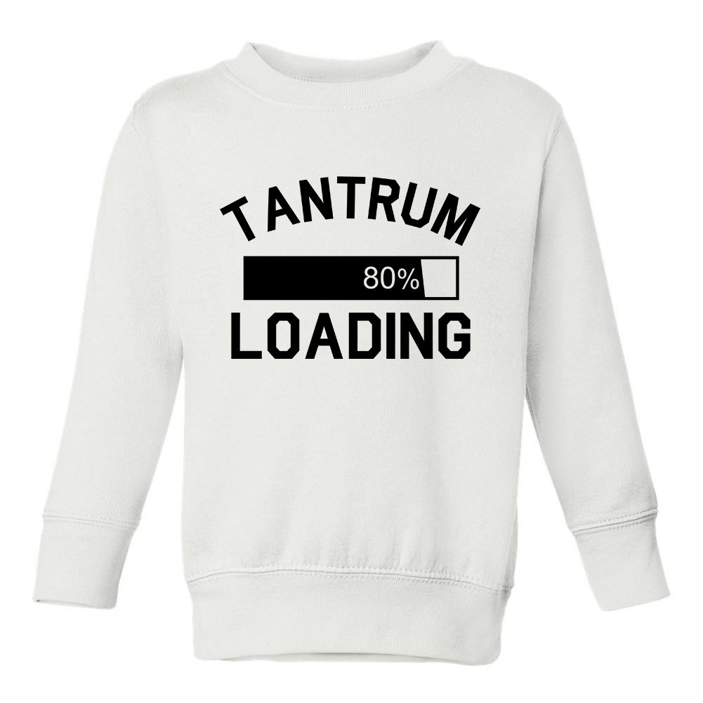 Tantrum Loading 80 Percent Toddler Boys Crewneck Sweatshirt White