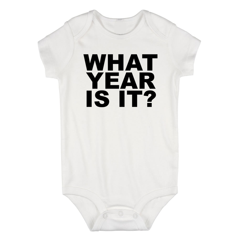 What Year Is It Birth Infant Baby Boys Bodysuit White