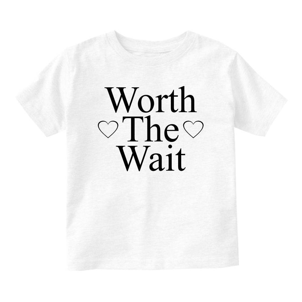 Worth The Wait Adoption Baby Toddler Short Sleeve T-Shirt White