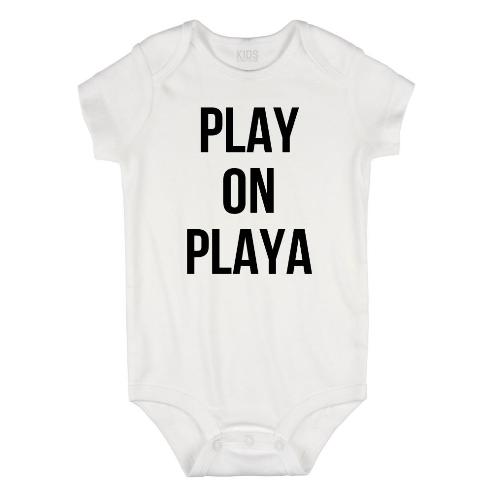 Play On Playa Infant Onesie Bodysuit in White
