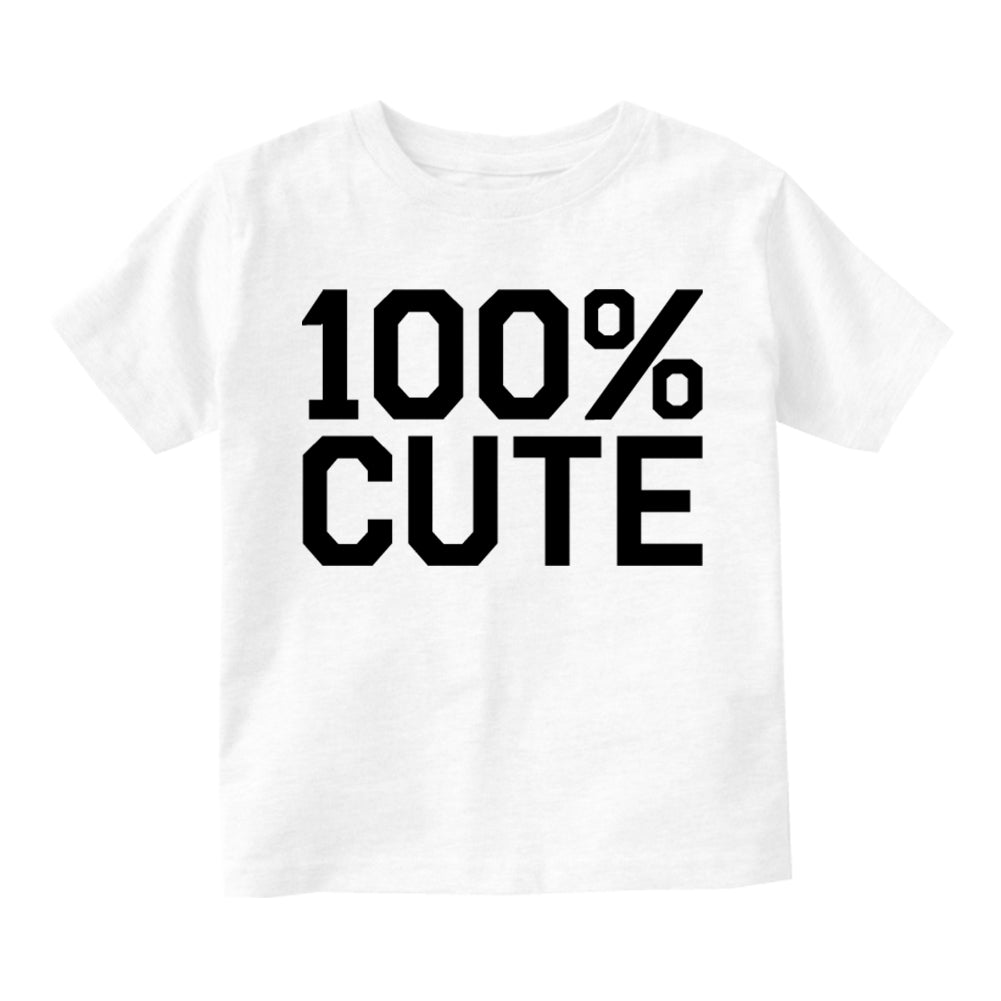 100 Percent Cute Toddler Boys Short Sleeve T-Shirt White