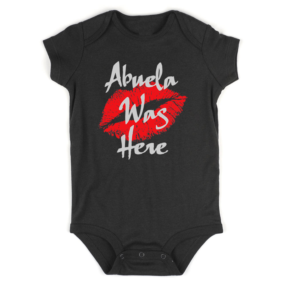 Abuela Was Here Baby Bodysuit One Piece Black