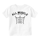All Muscle Abs Toddler Boys Short Sleeve T-Shirt White