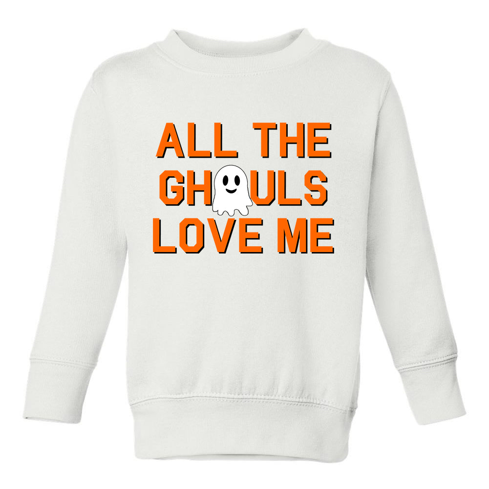 All The Ghouls Love Me Halloween Toddler Boys Crewneck Sweatshirt White