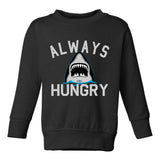 Always Hungry Shark Toddler Boys Crewneck Sweatshirt Black