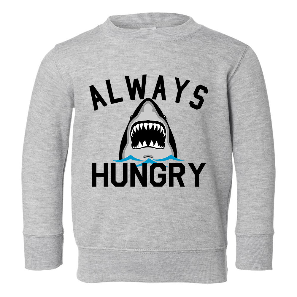 Always Hungry Shark Toddler Boys Crewneck Sweatshirt Grey