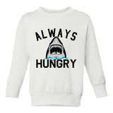 Always Hungry Shark Toddler Boys Crewneck Sweatshirt White
