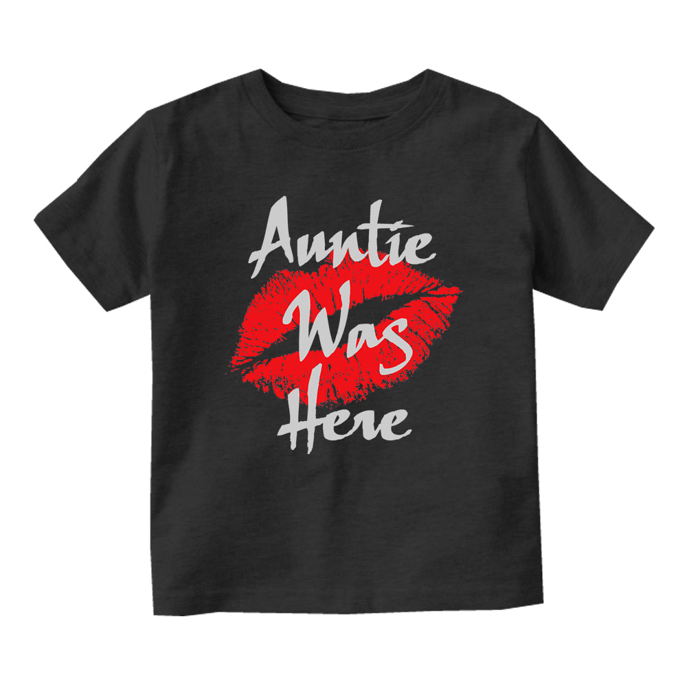 Auntie Was Here Baby Infant Short Sleeve T-Shirt Black