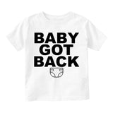 Baby Got Back Diaper Toddler Boys Short Sleeve T-Shirt White