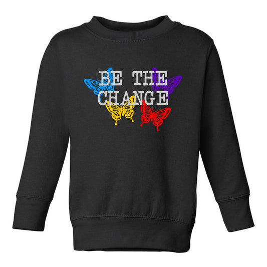 Be The Change Butterfly Toddler Boys Crewneck Sweatshirt Black