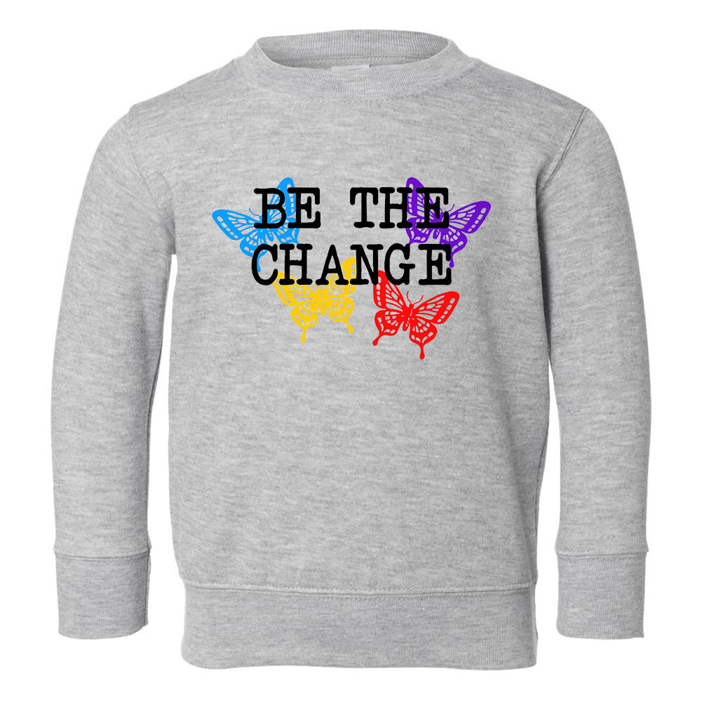 Be The Change Butterfly Toddler Boys Crewneck Sweatshirt Grey