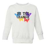 Be The Change Butterfly Toddler Boys Crewneck Sweatshirt White