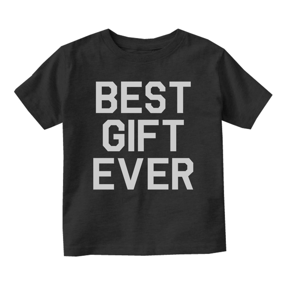 Best Gift Ever Baby Infant Short Sleeve T-Shirt Black