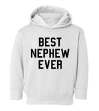 Best Nephew Ever Toddler Boys Pullover Hoodie White