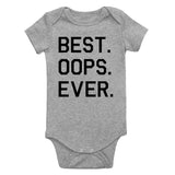 Best Oops Ever Funny Infant Baby Boys Bodysuit Grey