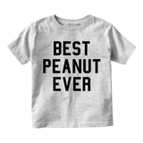 Best Peanut Ever Infant Baby Boys Short Sleeve T-Shirt Grey