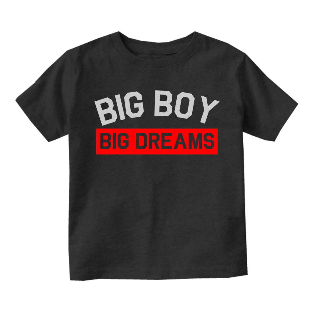 Big Boy Big Dreams Toddler Boys Short Sleeve T-Shirt Black