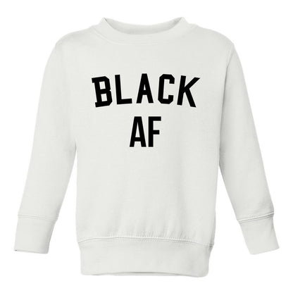 Black AF Toddler Boys Crewneck Sweatshirt White