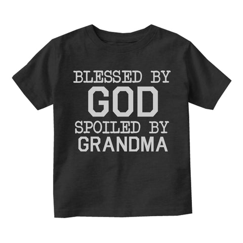 Blessed By God Spoiled By Grandma Infant Baby Boys Short Sleeve T-Shirt Black