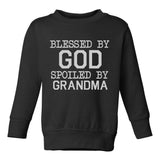 Blessed By God Spoiled By Grandma Toddler Boys Crewneck Sweatshirt Black