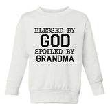 Blessed By God Spoiled By Grandma Toddler Boys Crewneck Sweatshirt White