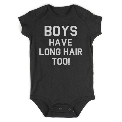 Boys Have Long Hair Too Infant Baby Boys Bodysuit Black