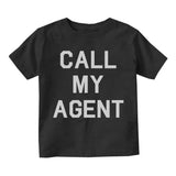 Call My Agent Infant Baby Boys Short Sleeve T-Shirt Black